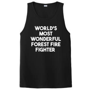 Worlds Most Wonderful Forest Fire Fighter Gift PosiCharge Competitor Tank