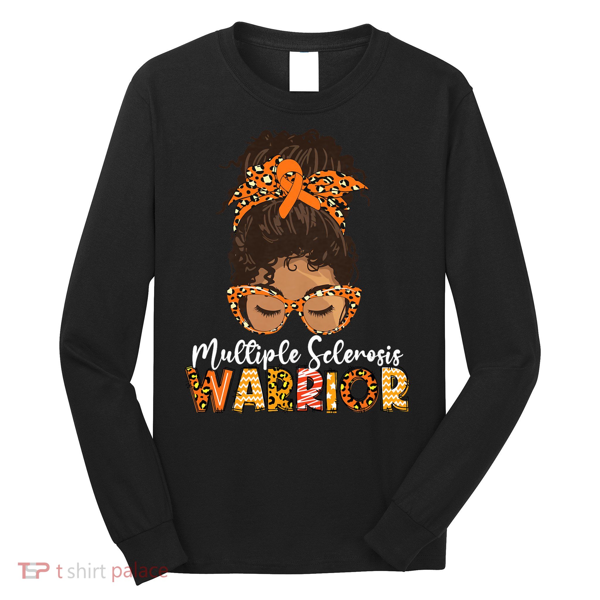 Womens MS Warrior Messy Bun - Multiple Sclerosis Awareness Long Sleeve Shirt