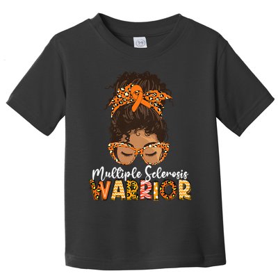 Womens MS Warrior Messy Bun - Multiple Sclerosis Awareness Toddler T-Shirt