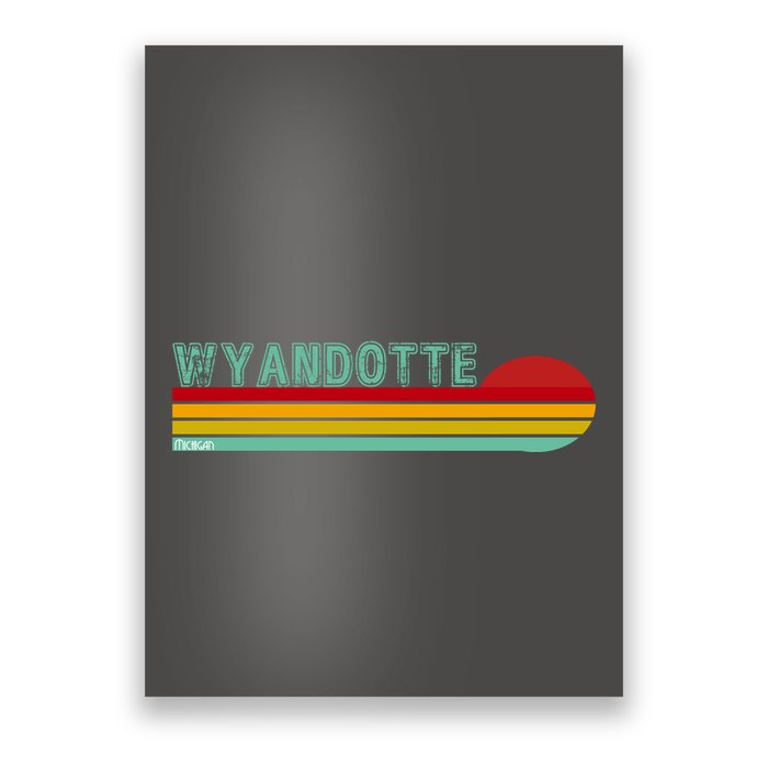 Wyandotte Michigan Poster
