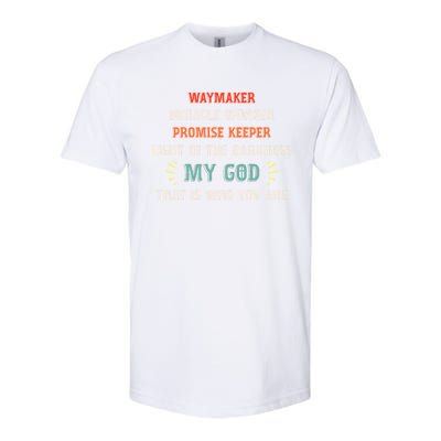 Waymaker Miracle Worker Promise Keeper John 3:16 Christian Gift Softstyle CVC T-Shirt