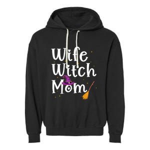 Wife Mom Witch Funny Halloween Costume For Mommy Gift Garment-Dyed Fleece Hoodie