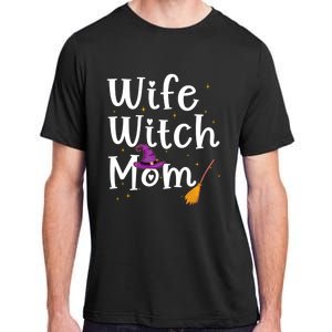 Wife Mom Witch Funny Halloween Costume For Mommy Gift Adult ChromaSoft Performance T-Shirt