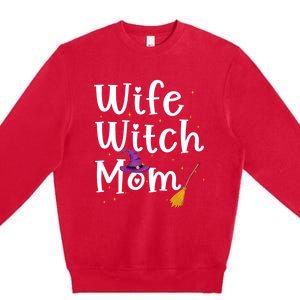 Wife Mom Witch Funny Halloween Costume For Mommy Gift Premium Crewneck Sweatshirt