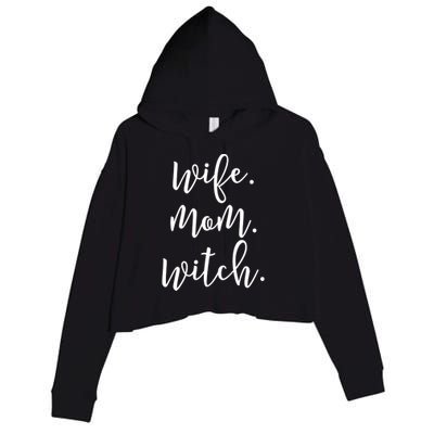 Wife Mom Witch Funny Halloween Gift Crop Fleece Hoodie