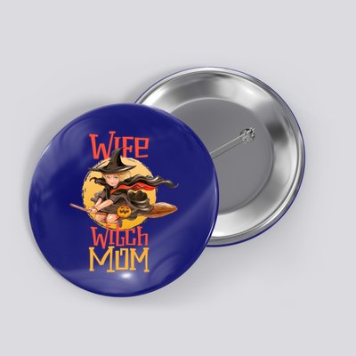 Wife Mom Witch Funny Halloween Costume Gift Button