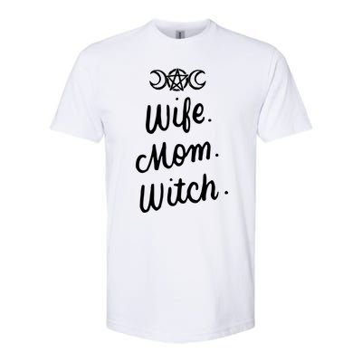 Wife Mom Witch Funny Halloween Funny Gift Witchcraft Wicca Gift Softstyle® CVC T-Shirt