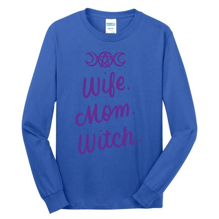 Wife Mom Witch Funny Halloween Funny Gift Witchcraft Wicca Gift Tall Long Sleeve T-Shirt