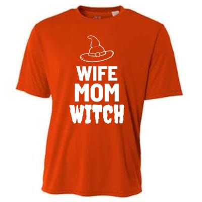 Wife Mom Witch Halloween Funny Joke Gift Cooling Performance Crew T-Shirt