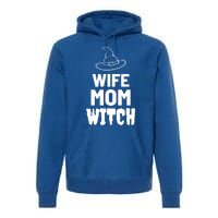 Wife Mom Witch Halloween Funny Joke Gift Premium Hoodie