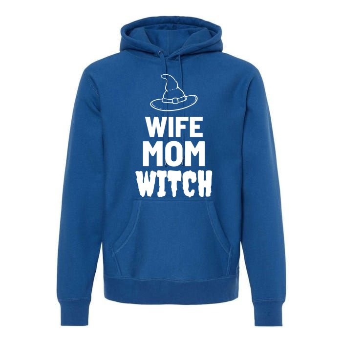 Wife Mom Witch Halloween Funny Joke Gift Premium Hoodie