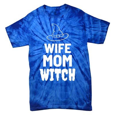 Wife Mom Witch Halloween Funny Joke Gift Tie-Dye T-Shirt