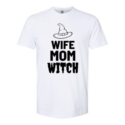 Wife Mom Witch Halloween Funny Joke Gift Softstyle CVC T-Shirt