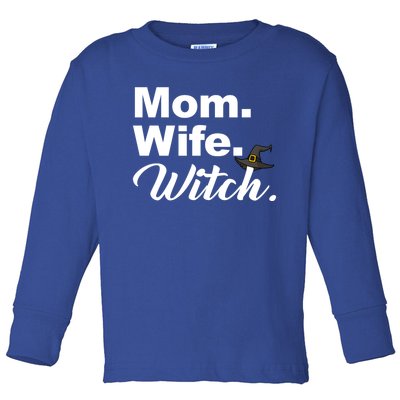 Wife Mom Witch Novelty Halloween Meaningful Gift Toddler Long Sleeve Shirt