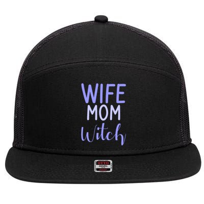 Wife Mom Witch Gift 7 Panel Mesh Trucker Snapback Hat