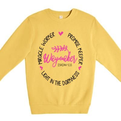 Waymaker Miracle Worker Promise Keeper Isaiah 4216 Premium Crewneck Sweatshirt