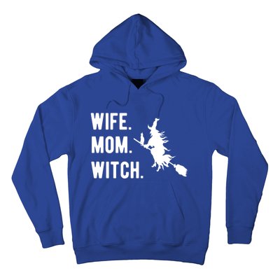 Wife Mom Witch Gift Funny Halloween Mom Gift Hoodie