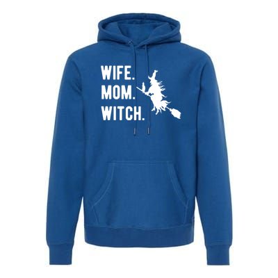 Wife Mom Witch Gift Funny Halloween Mom Gift Premium Hoodie