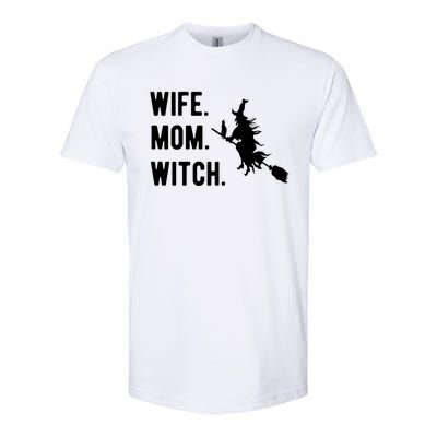 Wife Mom Witch Gift Funny Halloween Mom Gift Softstyle CVC T-Shirt