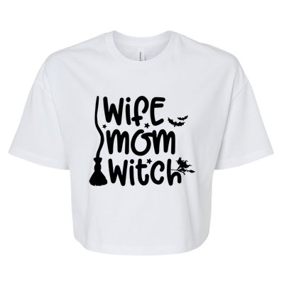 Wife Mom Witch Great Gift Bella+Canvas Jersey Crop Tee