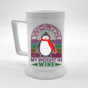 Worth My Weight In Wine Beer Stein