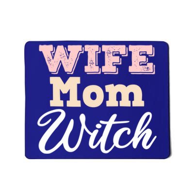 Wife Mom Witch Gift Mousepad