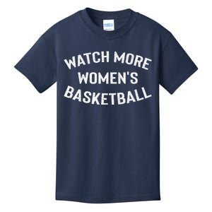 Watch More Women Basketball Kids T-Shirt