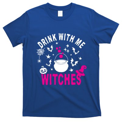 With Me Witches Be Crazy Drunken Witch Halloween Gift T-Shirt