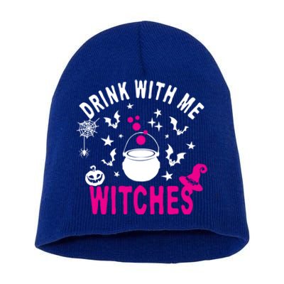 With Me Witches Be Crazy Drunken Witch Halloween Gift Short Acrylic Beanie