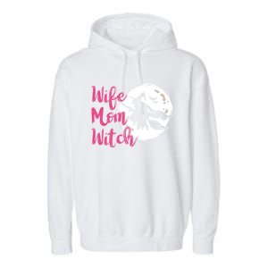 Wife Mom Witch Witch Halloween Costume Gift Garment-Dyed Fleece Hoodie