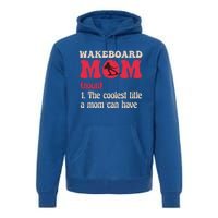 Wakeboard Mom Water Surfing Boating Skiing Wakeboarding Gift Premium Hoodie