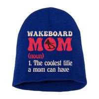 Wakeboard Mom Water Surfing Boating Skiing Wakeboarding Gift Short Acrylic Beanie