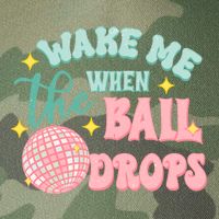 Wake Me When The Ball Drops New Year Eve 2024 Gift Legacy Tie Dye Trucker Hat