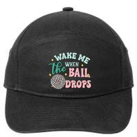 Wake Me When The Ball Drops Retro Happy New Year Meaningful Gift 7-Panel Snapback Hat