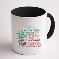Wake Me When The Ball Drops Retro Happy New Year Meaningful Gift Mug