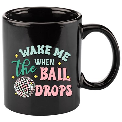 Wake Me When The Ball Drops Retro Happy New Year Meaningful Gift 11oz C Handle Ceramic Mug