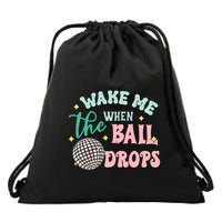 Wake Me When The Ball Drops Retro Happy New Year Meaningful Gift Drawstring Bag