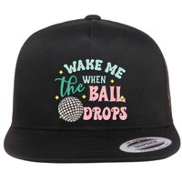 Wake Me When The Ball Drops Retro Happy New Year Meaningful Gift Flatbill Hat