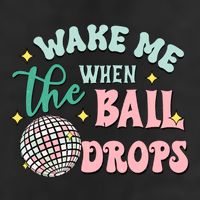 Wake Me When The Ball Drops Retro Happy New Year Meaningful Gift 25L Jumbo Tote