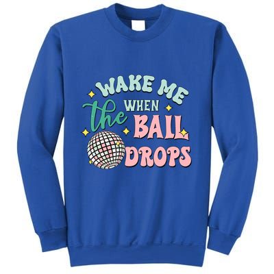 Wake Me When The Ball Drops Retro Happy New Year Meaningful Gift Sweatshirt