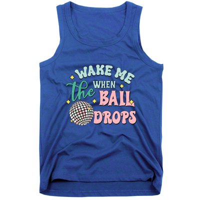 Wake Me When The Ball Drops Retro Happy New Year Meaningful Gift Tank Top
