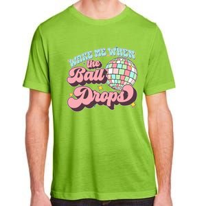 Wake Me When The Ball Drops Happy New Year 2024 Gift Adult ChromaSoft Performance T-Shirt