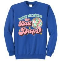 Wake Me When The Ball Drops Happy New Year 2024 Gift Sweatshirt