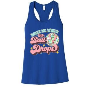 Wake Me When The Ball Drops Happy New Year 2024 Gift Women's Racerback Tank