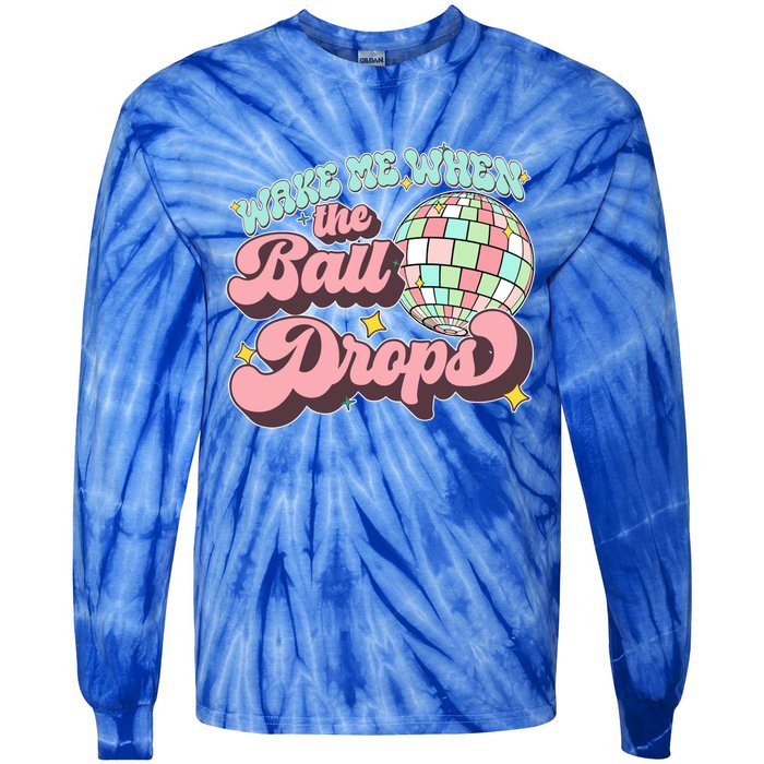 Wake Me When The Ball Drops Happy New Year 2024 Gift Tie-Dye Long Sleeve Shirt