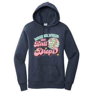 Wake Me When The Ball Drops Happy New Year 2024 Gift Women's Pullover Hoodie