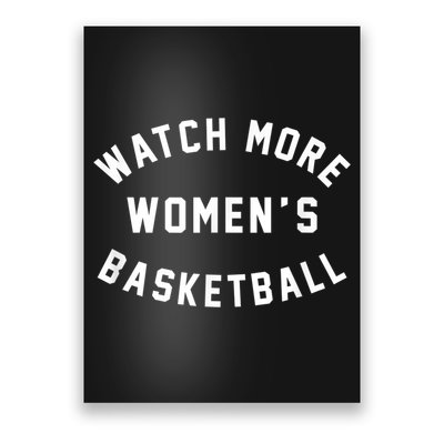 Watch More Women's Basketball Poster