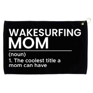 Wakesurfing Mom Wakeboard Wakeboarding Wakesurf Surf Board Meaningful Gift Grommeted Golf Towel