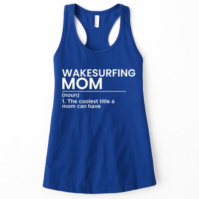 Wakesurfing Mom Wakeboard Wakeboarding Wakesurf Surf Board Meaningful Gift Womens Tank Top
