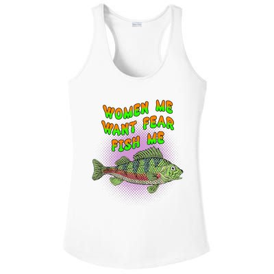 Women Me Want Fear Fish Me Ladies PosiCharge Competitor Racerback Tank